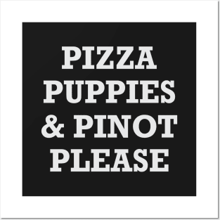 Pizza Puppies Pinot Posters and Art